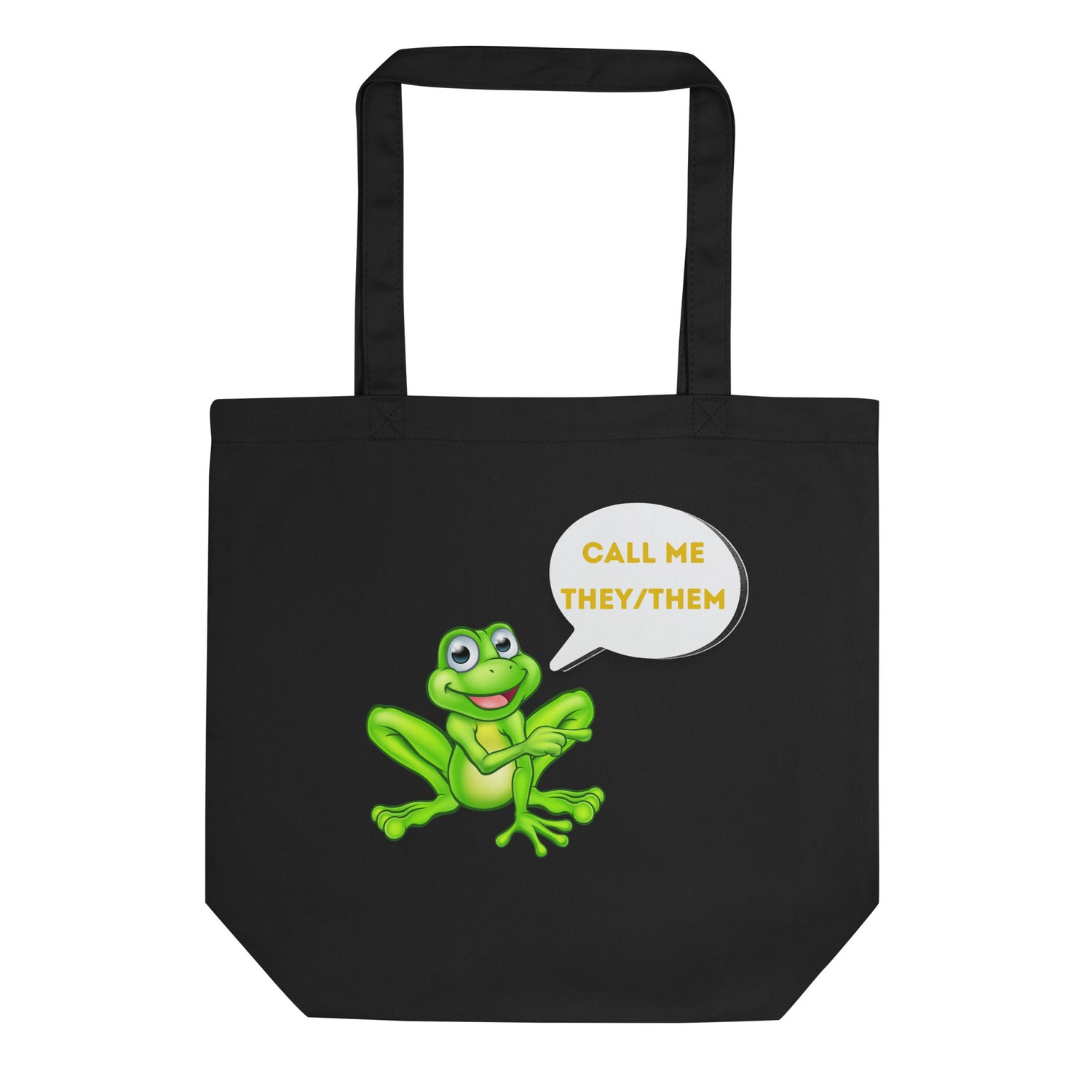 Eco Tote Bag Call me They Them