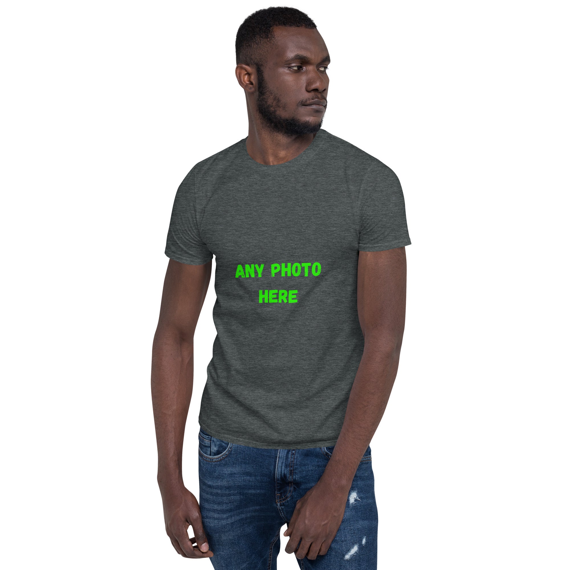 Short-Sleeve T-Shirt Upload your photo