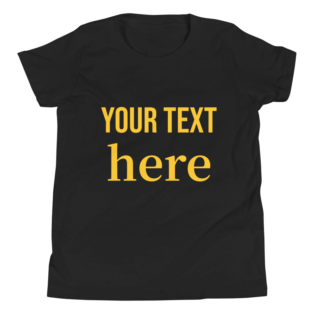 Youth Short Sleeve T-Shirt Any Text